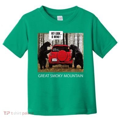 Great Smoky Mountain Bears Hey Look A Menu Toddler T-Shirt