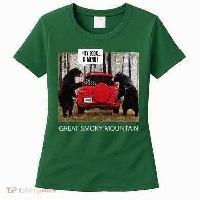 Great Smoky Mountain Bears Hey Look A Menu Women's T-Shirt