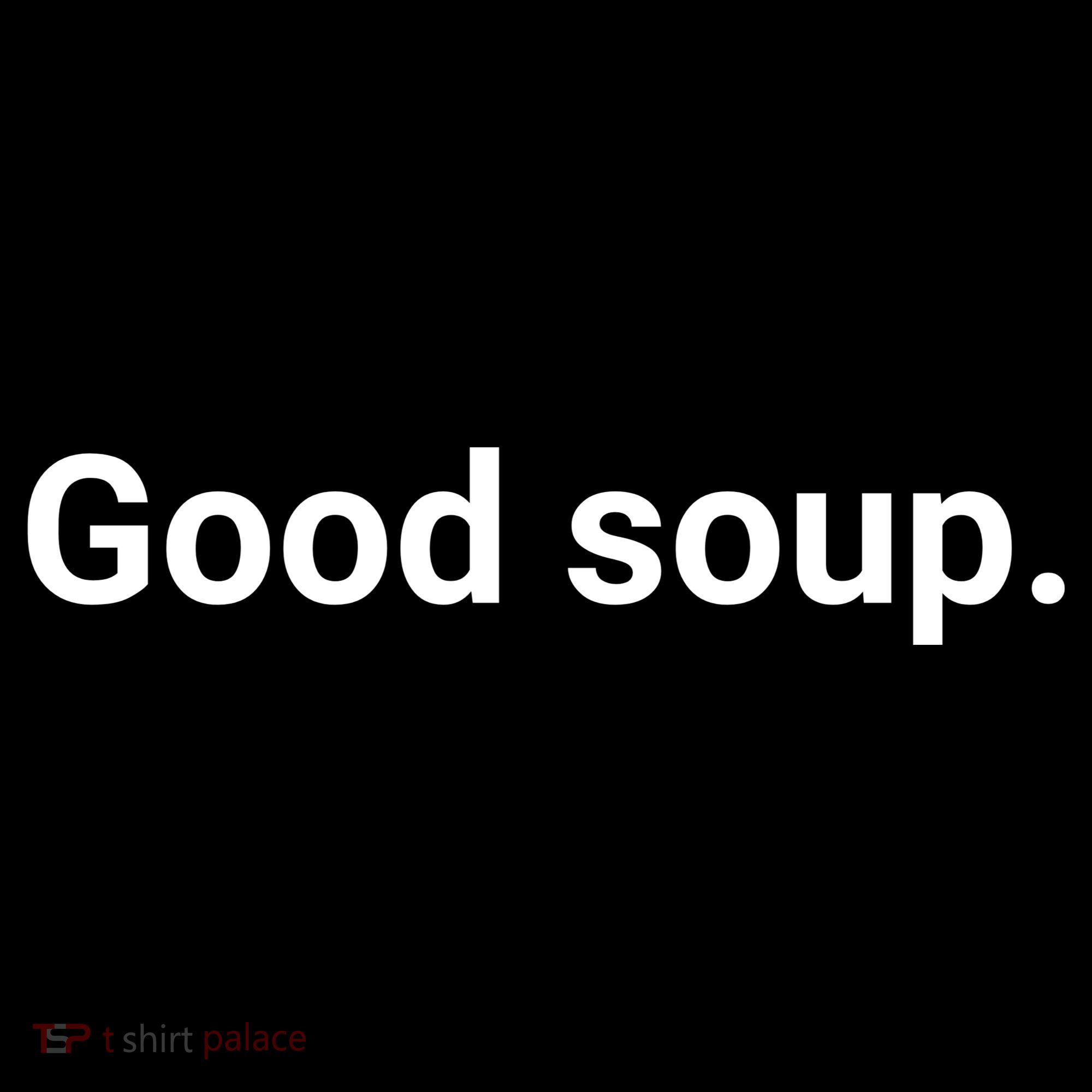 Good Soup Meme Funny Baby Bodysuit