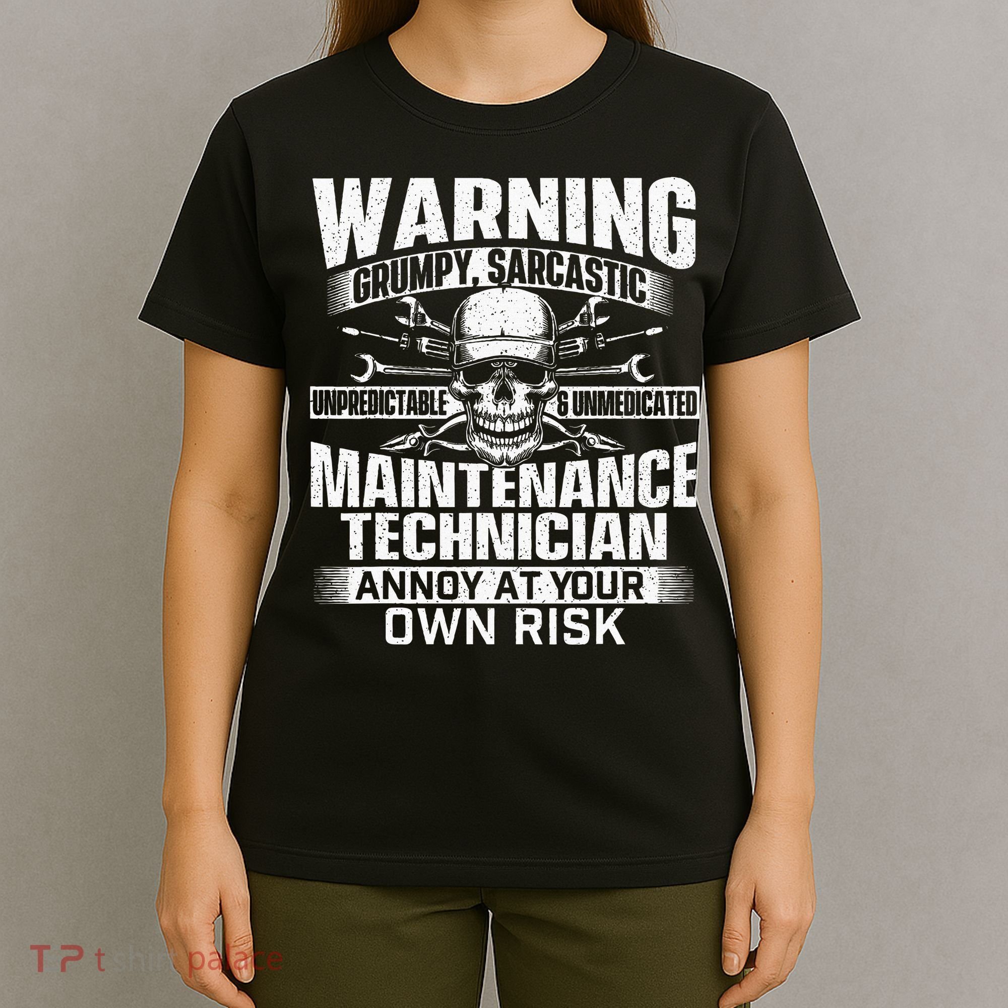 Grumpy Sarcastic Maintenance Technician Repairman Handyman T-Shirt