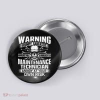Grumpy Sarcastic Maintenance Technician Repairman Handyman Button thumb 0