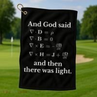 God Said MaxwellS Equations Integral Form Geeks Golf Towel thumb 1