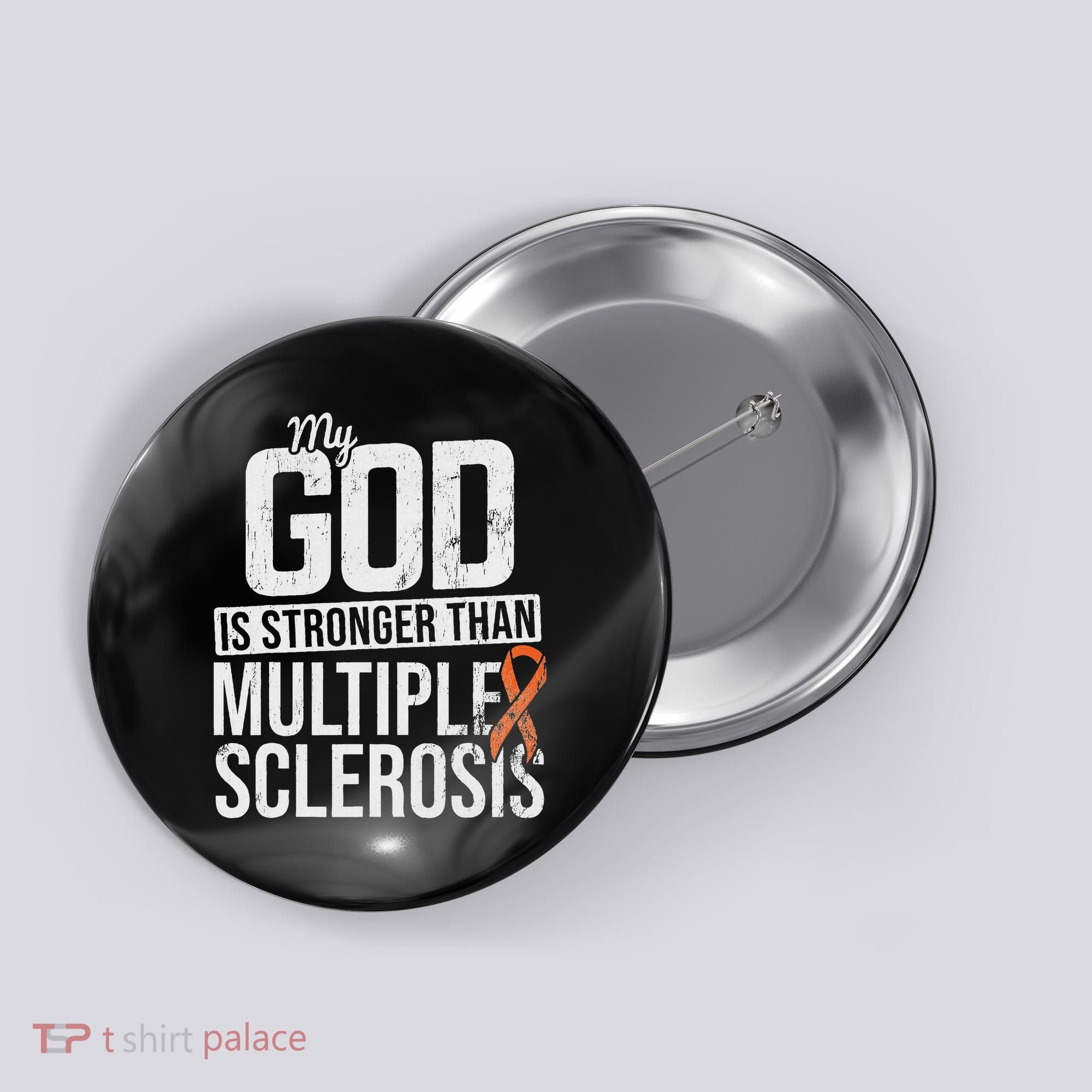 God Stronger Multiple Sclerosis Ms Awareness Orange Ribbon Button