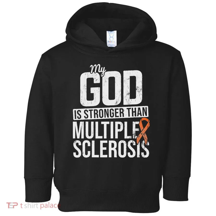 God Stronger Multiple Sclerosis Ms Awareness Orange Ribbon Toddler Hoodie