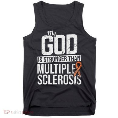 God Stronger Multiple Sclerosis Ms Awareness Orange Ribbon Tank Top