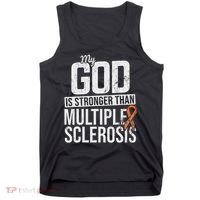 God Stronger Multiple Sclerosis Ms Awareness Orange Ribbon Tank Top thumb 0