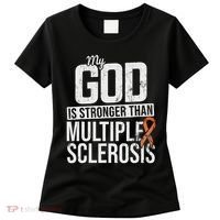 God Stronger Multiple Sclerosis Ms Awareness Orange Ribbon Women's T-Shirt thumb 0