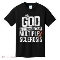 God Stronger Multiple Sclerosis Ms Awareness Orange Ribbon Kids T-Shirt thumb 0