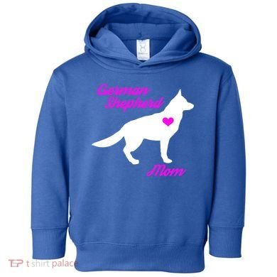 Ger Shepherd Mom Gift Ger Shepherd Dog Cute Gift Toddler Hoodie