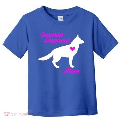 Ger Shepherd Mom Gift Ger Shepherd Dog Cute Gift Toddler T-Shirt