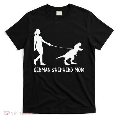 German Shepherd Mom Dinosaur GSD Owners Trex Mother T-Shirt