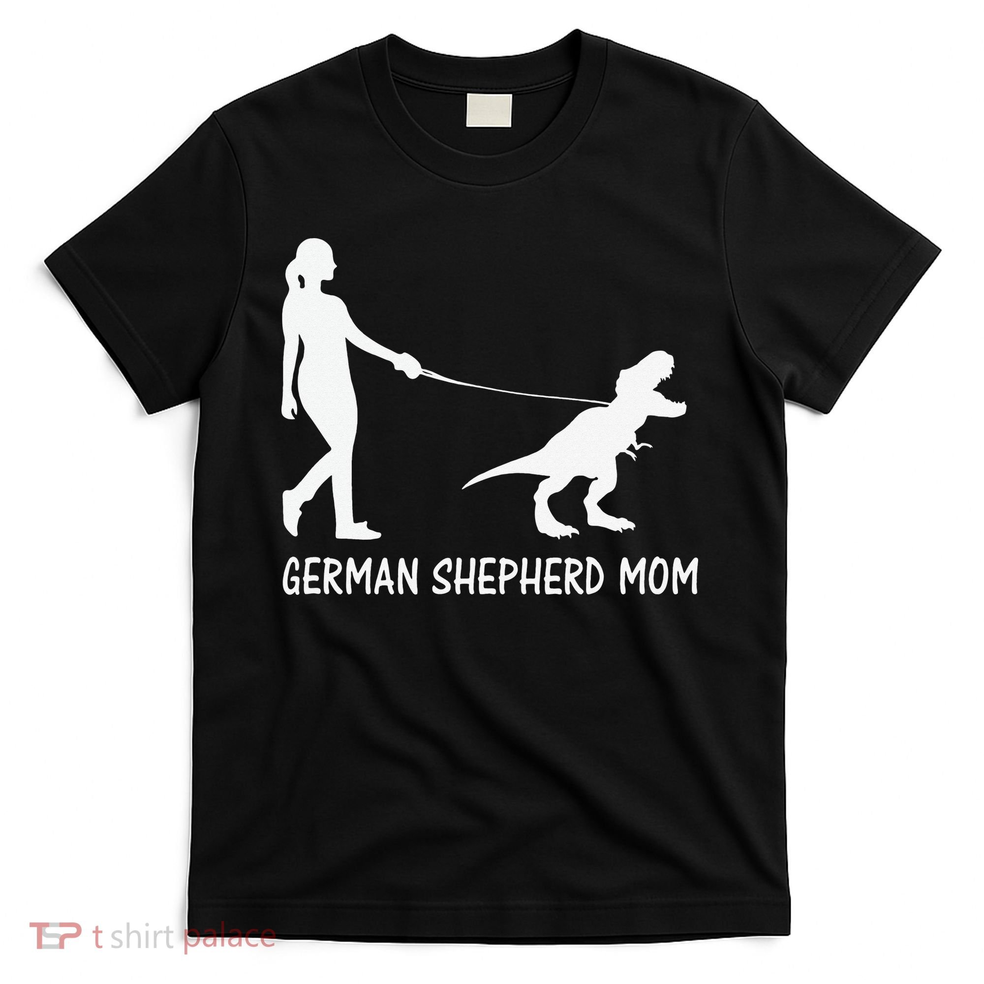 German Shepherd Mom Dinosaur GSD Owners Trex Mother T-Shirt