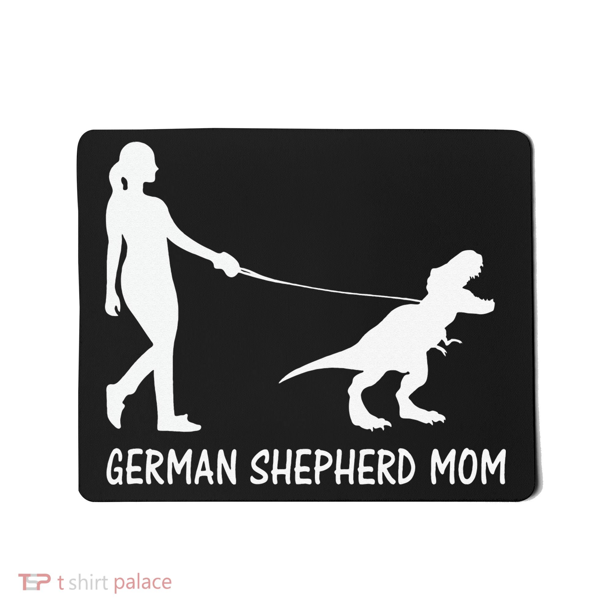 German Shepherd Mom Dinosaur GSD Owners Trex Mother Mousepad