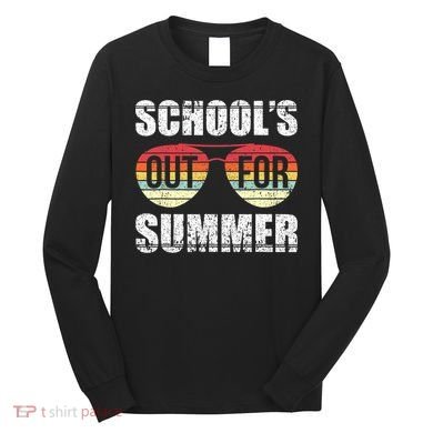Graduation Schools Out For Summer Students Teacher Long Sleeve Shirt