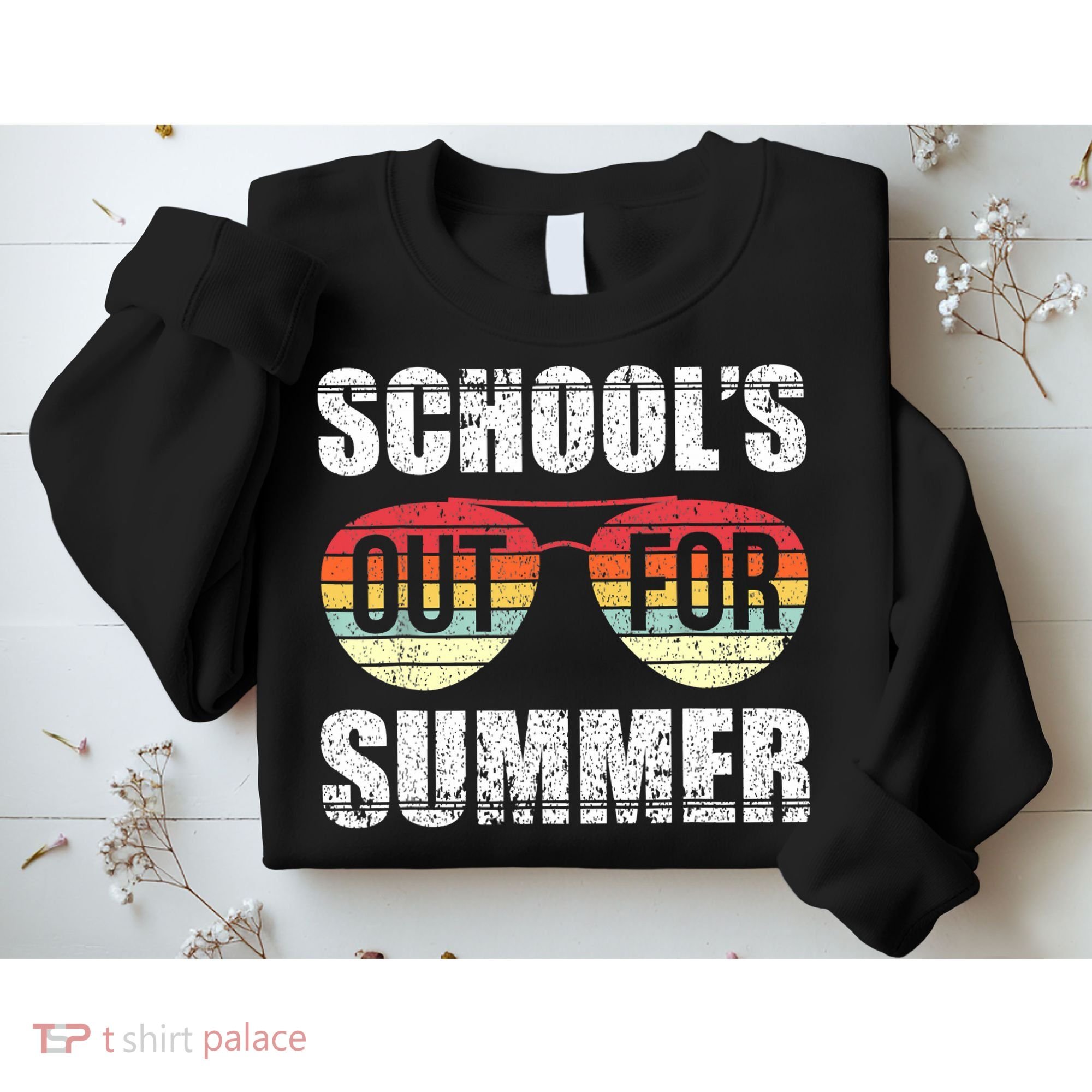Graduation Schools Out For Summer Students Teacher Sweatshirt