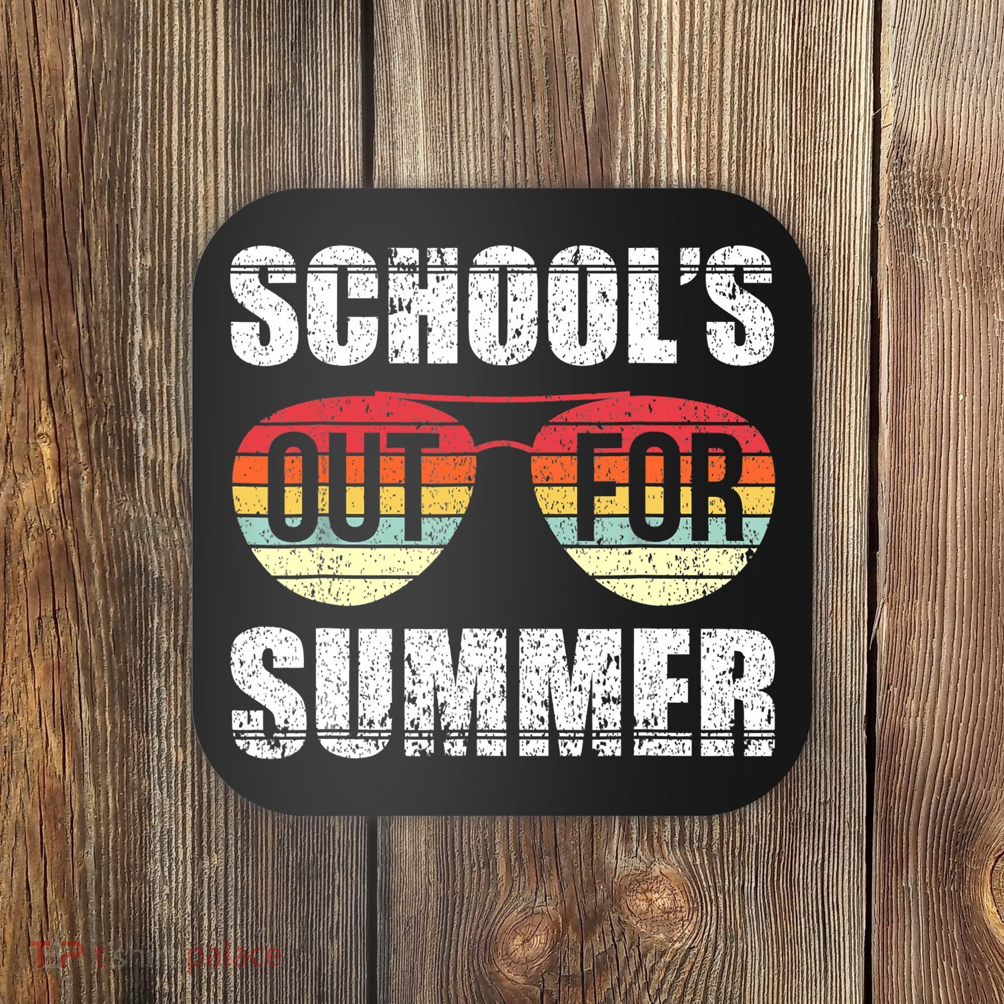 Graduation Schools Out For Summer Students Teacher Coaster