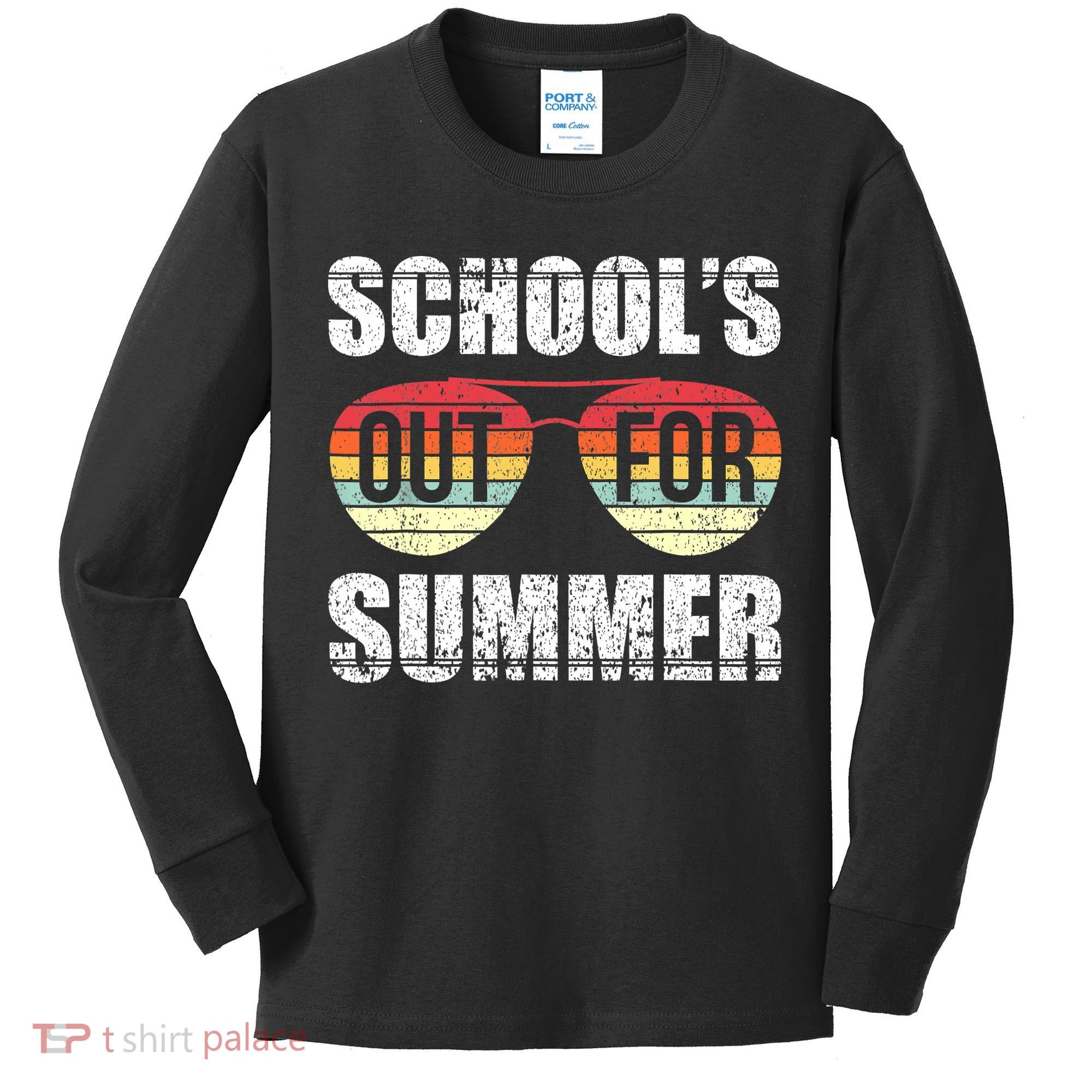 Graduation Schools Out For Summer Students Teacher Kids Long Sleeve Shirt