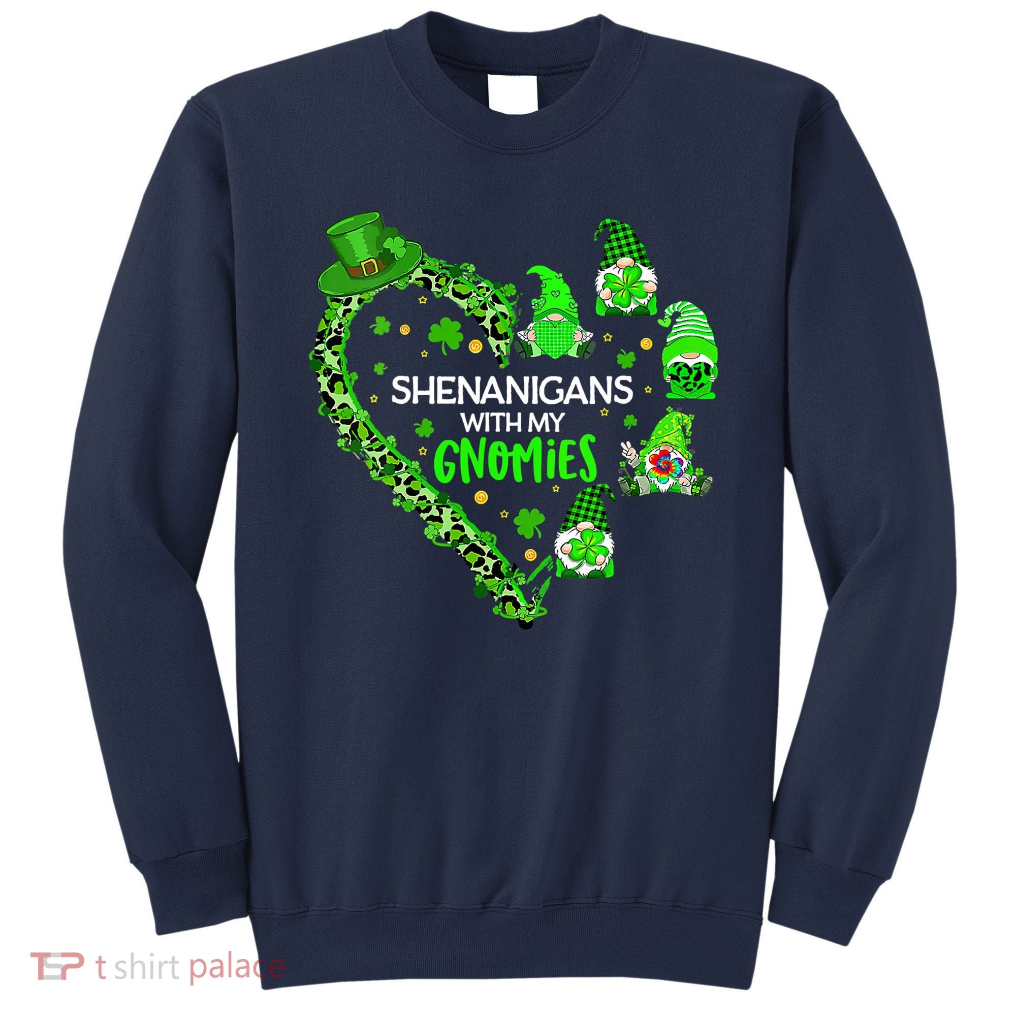 Gnome St Patrick's Day Shenanigans With My Gnomies Shamrock Sweatshirt