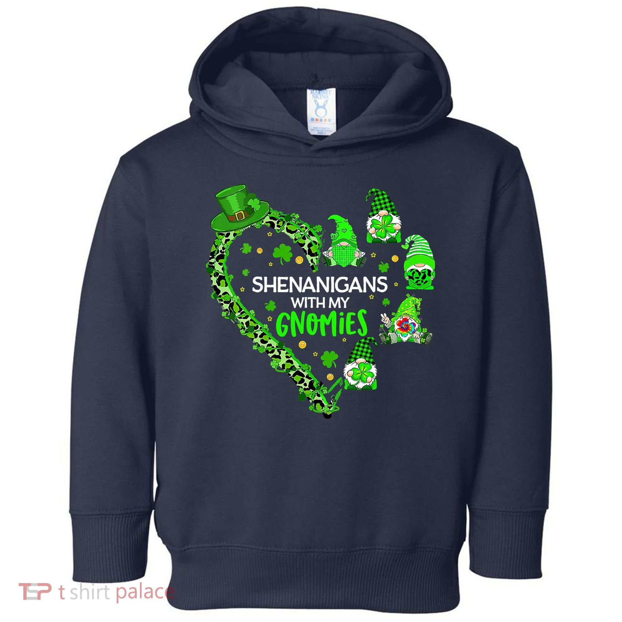 Gnome St Patrick's Day Shenanigans With My Gnomies Shamrock Toddler Hoodie