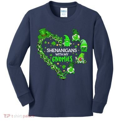 Gnome St Patrick's Day Shenanigans With My Gnomies Shamrock Kids Long Sleeve Shirt