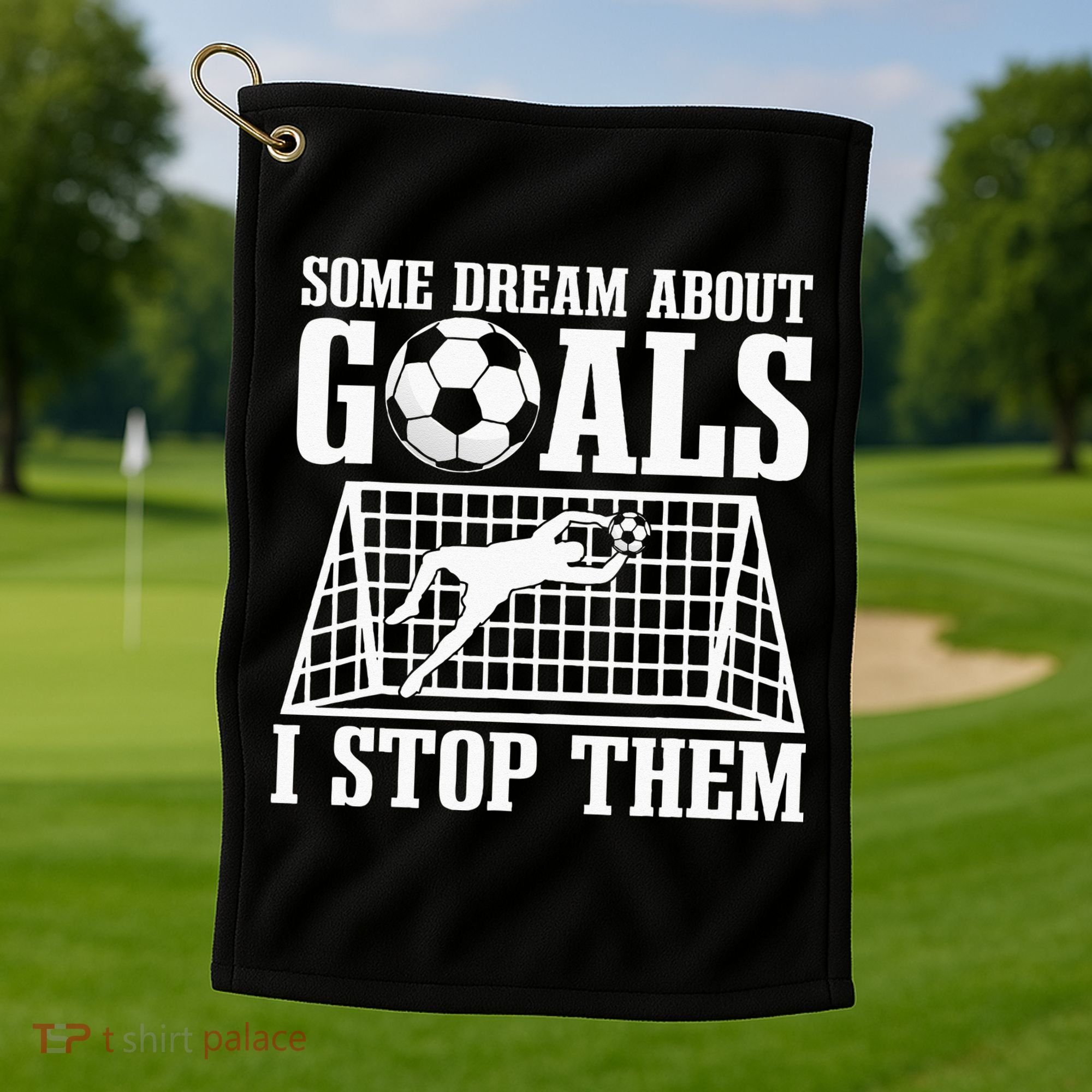 Goalie Soccer Player Goalkeeper Team Keeper Sport Goaltender Golf Towel