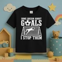 Goalie Soccer Player Goalkeeper Team Keeper Sport Goaltender Toddler T-Shirt thumb 3