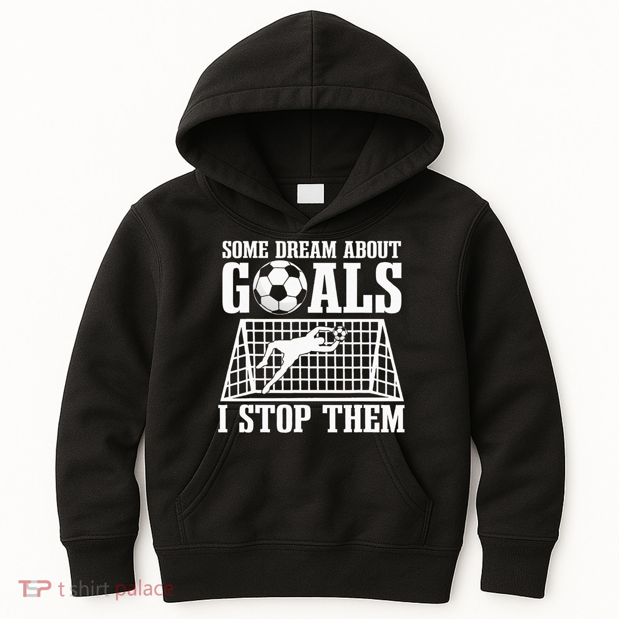 Goalie Soccer Player Goalkeeper Team Keeper Sport Goaltender Kids Hoodie