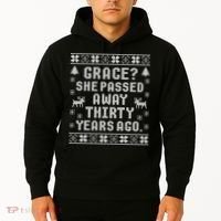 Grace She Passed Away Thirty Years Ago Hoodie thumb 2