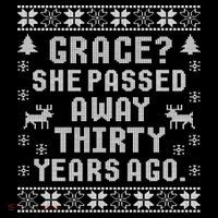 Grace She Passed Away Thirty Years Ago Long Sleeve Shirt thumb 2