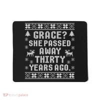 Grace She Passed Away Thirty Years Ago Mousepad thumb 0