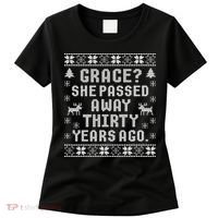 Grace She Passed Away Thirty Years Ago Women's T-Shirt thumb 0