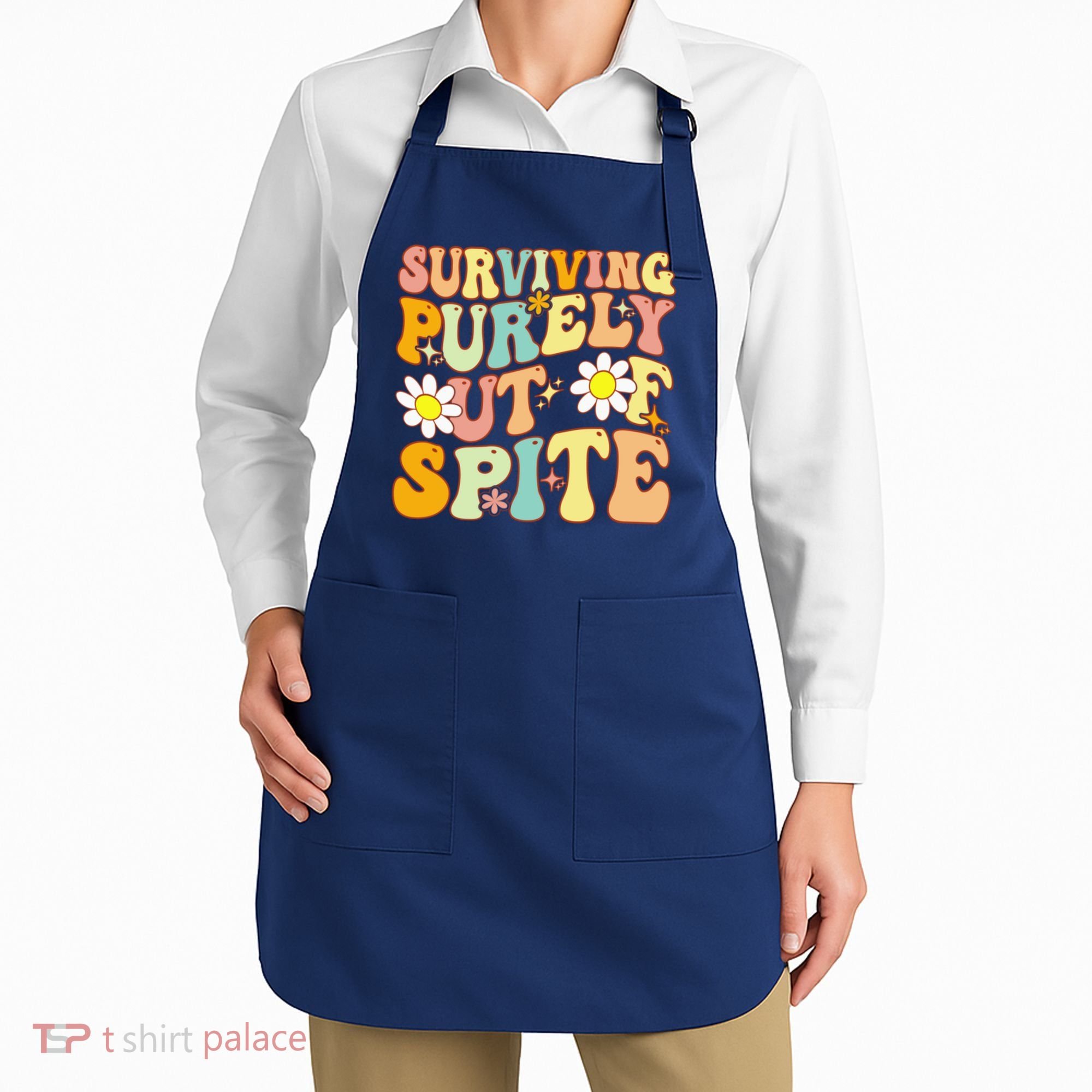 Groovy Surviving Purely Out Of Spite A Humorous Funny Joke Apron