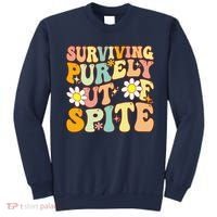 Groovy Surviving Purely Out Of Spite A Humorous Funny Joke Sweatshirt thumb 0