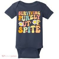 Groovy Surviving Purely Out Of Spite A Humorous Funny Joke Baby Bodysuit thumb 0