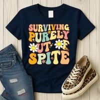 Groovy Surviving Purely Out Of Spite A Humorous Funny Joke Women's T-Shirt thumb 3