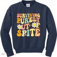Groovy Surviving Purely Out Of Spite A Humorous Funny Joke Kids Sweatshirt thumb 0