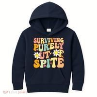 Groovy Surviving Purely Out Of Spite A Humorous Funny Joke Kids Hoodie thumb 0