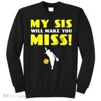 Girl Softball Pitcher Sister Brother Funny Sweatshirt thumb 0