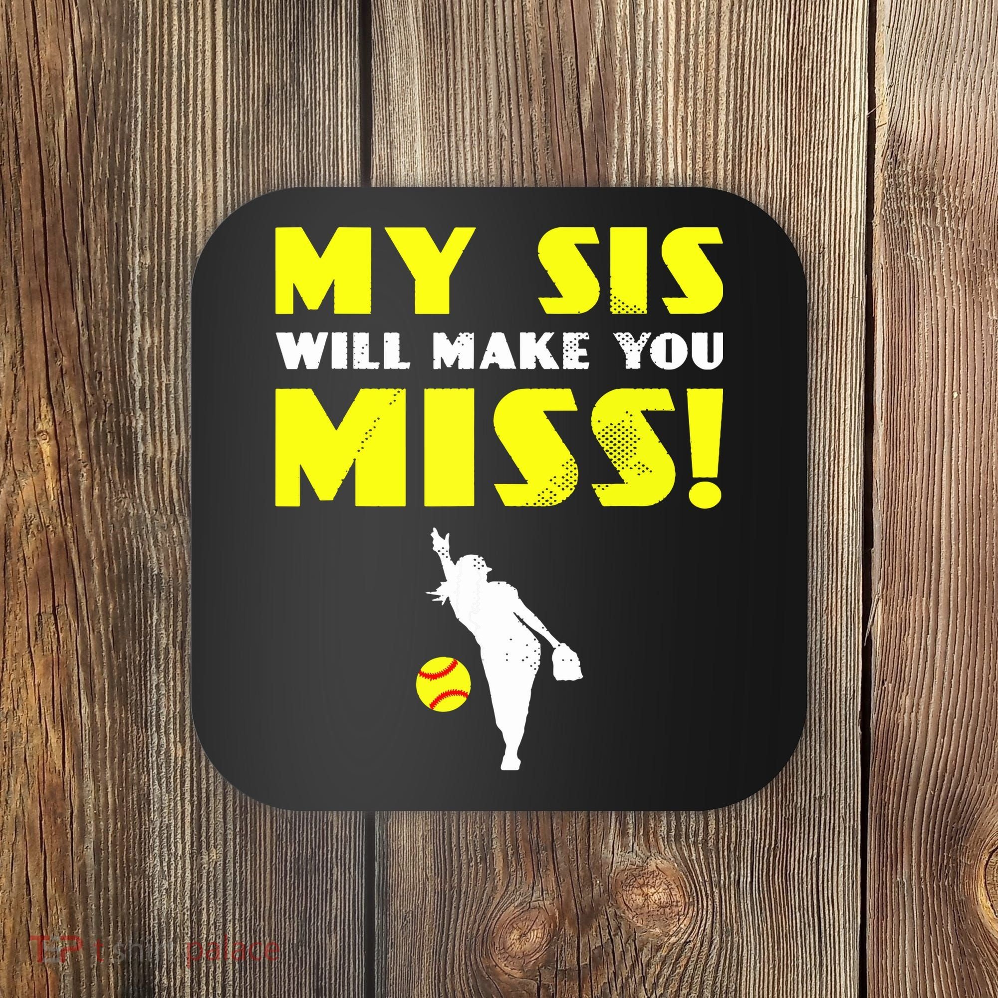 Girl Softball Pitcher Sister Brother Funny Coaster