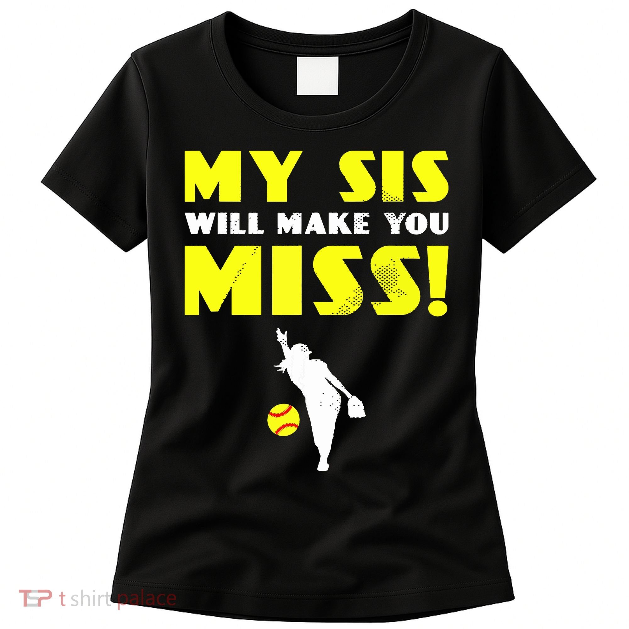 Girl Softball Pitcher Sister Brother Funny Women's T-Shirt
