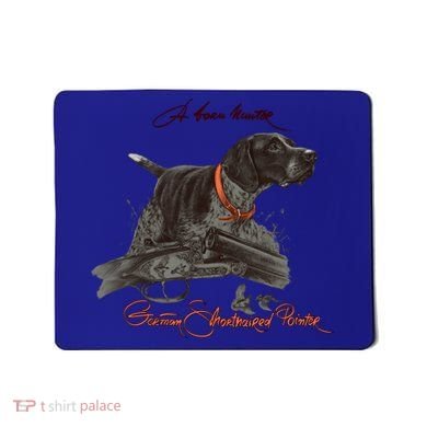 Ger Shorthaired Pointer Meaningful Gift A Born Hunter! Cute Gift Mousepad