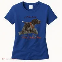 Ger Shorthaired Pointer Meaningful Gift A Born Hunter! Cute Gift Women's T-Shirt thumb 0