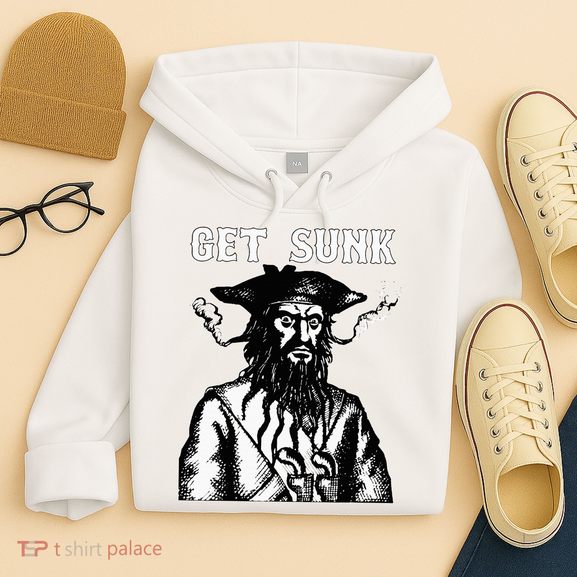 Get Sunk Pirate Sea Thieves Of Oceans Hoodie