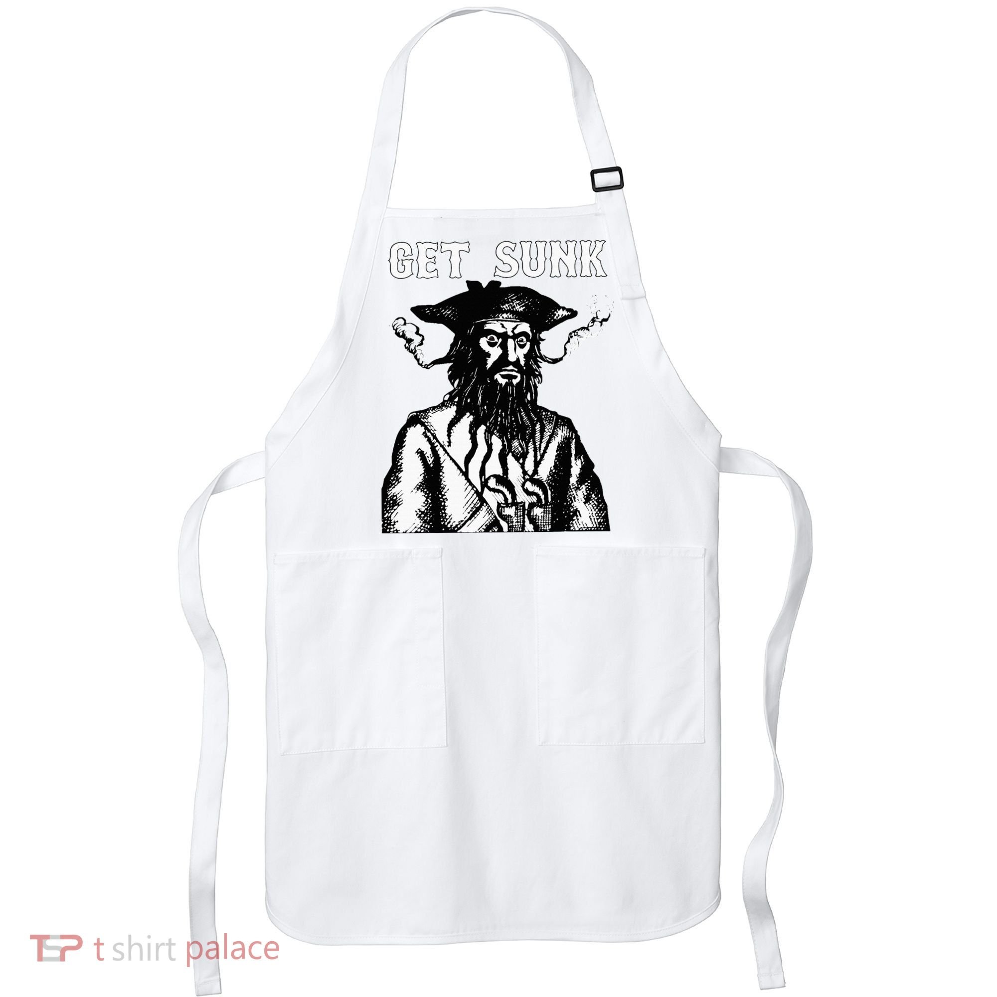 Get Sunk Pirate Sea Thieves Of Oceans Apron