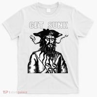 Get Sunk Pirate Sea Thieves Of Oceans T-Shirt thumb 0