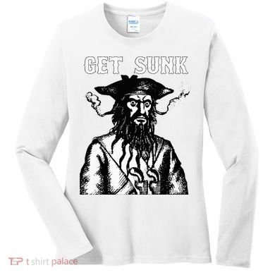 Get Sunk Pirate Sea Thieves Of Oceans Women's Long Sleeve Shirt