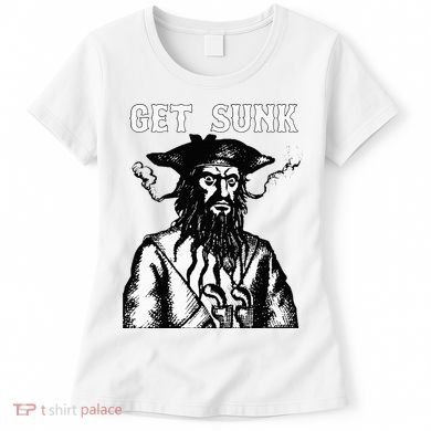 Get Sunk Pirate Sea Thieves Of Oceans Women's T-Shirt