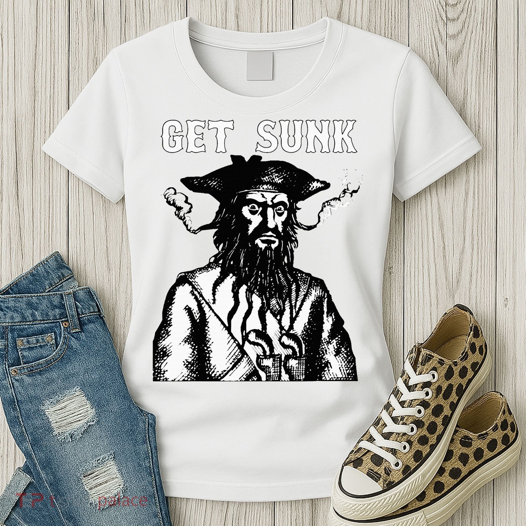 Get Sunk Pirate Sea Thieves Of Oceans Women's T-Shirt