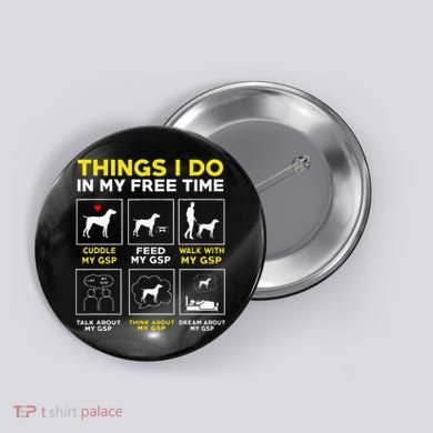 German Shorthair Pointer Gsp Life Button