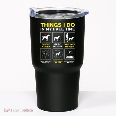 German Shorthair Pointer Gsp Life Tumbler